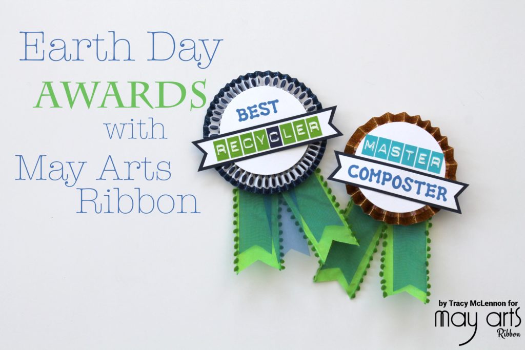 Earth Day Awards Using Your Scraps